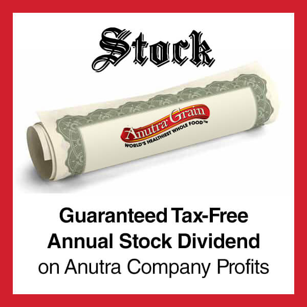 Anutra Guaranteed Tax-Free Annual Stock Dividend on Anutra Company Profits