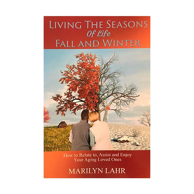 Living The Seasons Of Life Fall And Winter Book